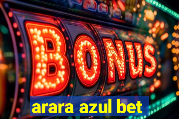 arara azul bet